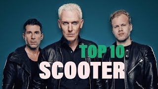 TOP 10 Songs  Scooter [upl. by Kcim]