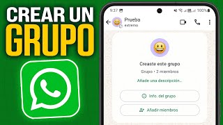 Cómo Crear un Grupo de WhatsApp Bien Explicado [upl. by Hairacaz]