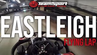 Flying Lap  TeamSport Karting Eastleigh [upl. by Leonteen]