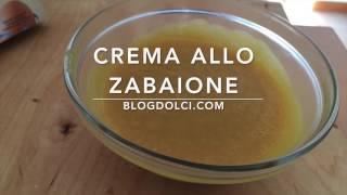 Ricetta facile e semplice dello Zabaione o Crema allo Zabaione [upl. by Smallman]