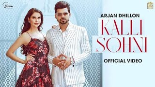 Kalli Sohni  Arjan Dhillon  PBX LYRICS [upl. by Burkhard151]