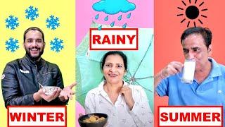 SUMMER vs WINTER vs RAINY Food challenge [upl. by Tova]