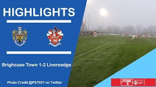 HIGHLIGHTS  Brighouse Town 12 Liversedge FC [upl. by Sosthena238]