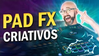 Como utilizar os PAD FX de forma criativa DDJFLX4 DDJFLX6 DDJ1000 [upl. by Aleafar555]