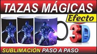 👋📣Cómo SUBLIMAR TAZAS MAGICAS 🅴🅵🅴🅲🆃🅾 3D Paso a paso 🤩 TUTORIAL Diseño de MUG 3D✔️ [upl. by Sammons]