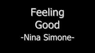 Feeling Good Nina Simone Lyrics [upl. by Alverson]