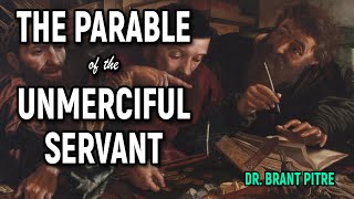 The Parable of the Unmerciful Servant [upl. by Amitie]