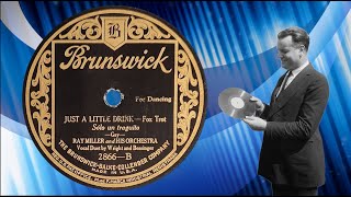 “Just a Little Drink” by Ray Miller and His Orchestra 1925 [upl. by Luing]