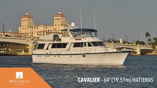 CAVALIER 64′ 1951m Hatteras 1980 Available for Sale [upl. by Aronson]