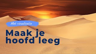 Maak je hoofd leeg  Geleide slaapmeditatie met visualisatie om heerlijk bij weg te dromen [upl. by Godiva]