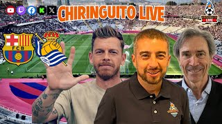 ⚽ BARÇA  REAL SOCIEDAD  Chiringuito Live [upl. by Warenne]