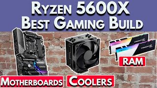 🔥Best Ryzen 5600X Gaming Build🔥  RAM Speed Motherboard Coolers More [upl. by Corina]