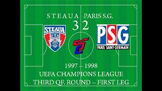 Steaua 32 Paris Saint Germain 30 after UEFA decision 19971998 UCL [upl. by Auqinet322]