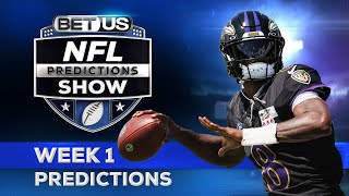 NFL Week 1 Predictions  Free Football Picks Betting Odds and Best Bets [upl. by Samala]