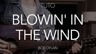 TUTO GUITARE DÉBUTANT  Blowin in the wind  Bob Dylan [upl. by Jacey119]