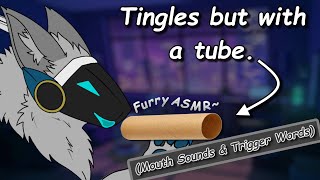 Furry ASMR Mouth Sounds amp Trigger Words with a Forgotten Tool [upl. by Nehtan]