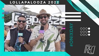 Reclame  Lollapalooza OnixDay [upl. by Izzy]