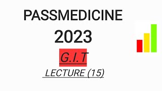 MRCP PART 1 PASSMEDICINE 2023 GIT LECTURE 15 [upl. by Kiefer]