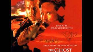 Jerry Goldsmith  The Ghost and the Darkness Soundtrack Part 1  3 [upl. by Lombard]