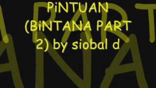 pintuan BiNTANA PART 2 lyrics by siobal d [upl. by Ainoet]