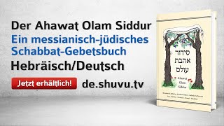 Die historische Veröffentlichung des Ahawat Olam Siddur in deutscher Sprache [upl. by Pace]