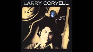 Treats Style  Larry Coryell [upl. by Begga]