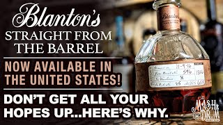 Blantons Straight from the Barrel Now Available in the US  Blantons Gold [upl. by Savanna]