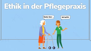 Was ist Ethik in der Pflegepraxis  Ein Erklärvideo [upl. by Perloff]