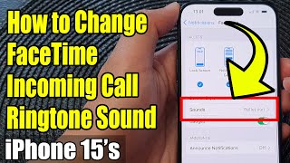 iPhone 1515 Pro Max How to Change FaceTime Incoming Call Ringtone Sound [upl. by Anerdna]