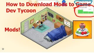 Game Dev Tycoon How To Download Mods [upl. by Samuela778]