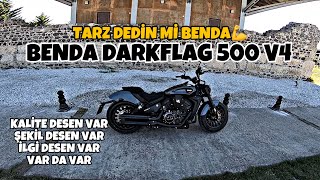 Benda Darkflag 500 4 Silindir V4 Cruiser İnceleme  Göreni Hayran Bırakan Motor [upl. by Atteinotna957]