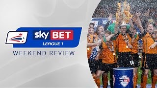 REVIEW Sky Bet League 1  Matchday 46 [upl. by Rich15]