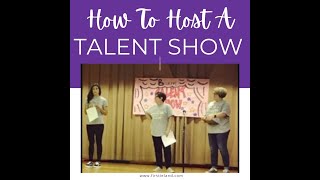 How To Host An Elementary Talent Show [upl. by Summer]