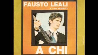 Fausto Leali A Chi original 1966 [upl. by Subak]