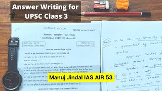 Live answer writing by Manuj Jindal IAS AIR 53 How to do Answer Writing for UPSC Mains  Class 3 [upl. by Eeliram651]