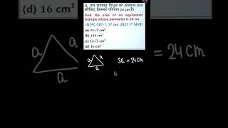 Find the area of an equilateral triangle whose perimeter is 24 cm [upl. by Searle]