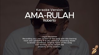 Roberto  Ama  Rulah Karaoke Version [upl. by Clardy]