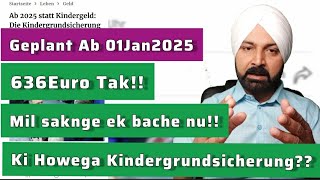 Kindergeld Kindergrundsicherung Ab 01 Jan 2025 Mehr Geld Für Familien [upl. by Nikral]