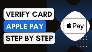 How To Verify Your Card In Apple Pay [upl. by Etnovad]