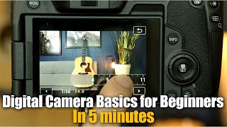 Digital Camera Basics for Beginners In 5 minutes [upl. by Gavin377]