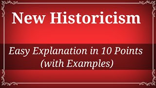 New Historicism Explained in 10 easy points with examples [upl. by Jody]