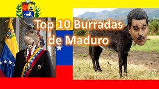 Top 10 Burradas Memorables de Nicolás Maduro [upl. by Jenette]