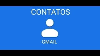 Como recuperar contatos pelo gmail  google 2020 [upl. by Heidi]