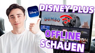 Disney Plus Offline schauen  Anleitung 2024 [upl. by Vod376]