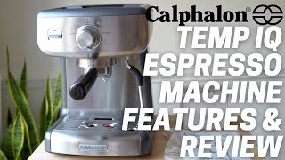 Calphalon Temp IQ Espresso Machine  How does it work [upl. by Airitak]