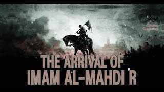 14  Minor Signs  The Arrival Of Imam AlMahdi [upl. by Fricke]