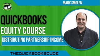 Distributing Partnership Income In QuickBooks And QuickBooks Online [upl. by Uis]