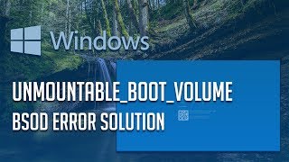 How to Fix UNMOUNTABLEBOOTVOLUME Error in Windows 1087  「2 Solutions」2025 [upl. by Sutit]