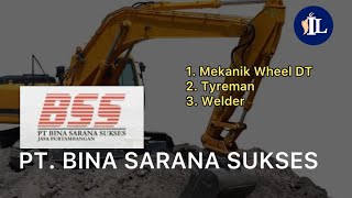 LOWONGAN PEKERJAAN PT Bina Sarana Sukses  BSS Info lkhi [upl. by Trisha487]