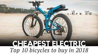 10 Cheapest Electric Bicycles You Can Afford Review of Bikes Starting at 699 [upl. by Acirfa166]